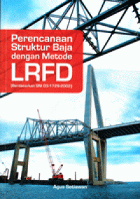 Perencanaan struktur baja dengan metode LRFD